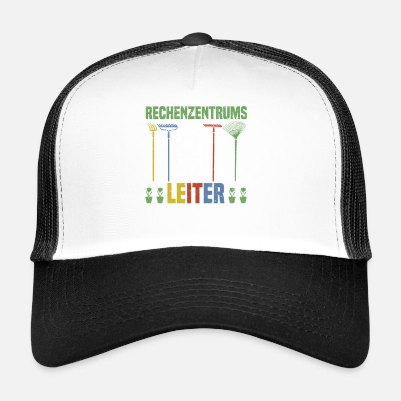 Rechenzentrumsleiter Rechen & Leiter Garten Trucker Cap
