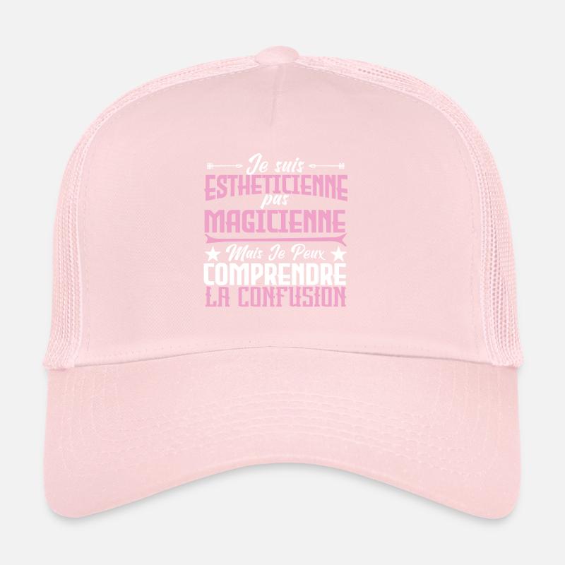 Je suis Esthéticienne, pas Magicienne Casquette trucker 