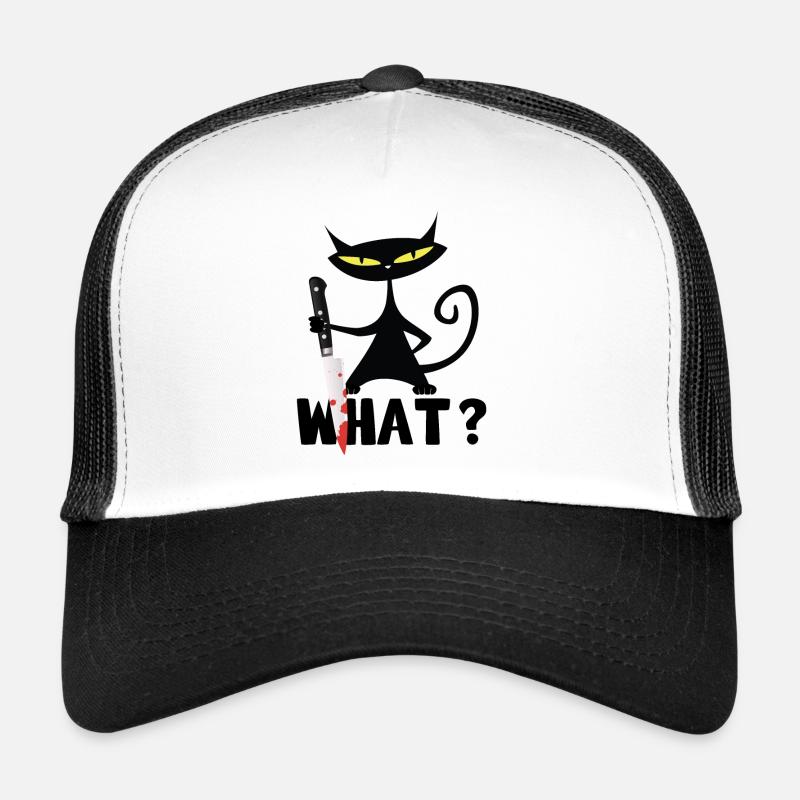 What? Murderous cat with knife - Black Humor Trucker Cap