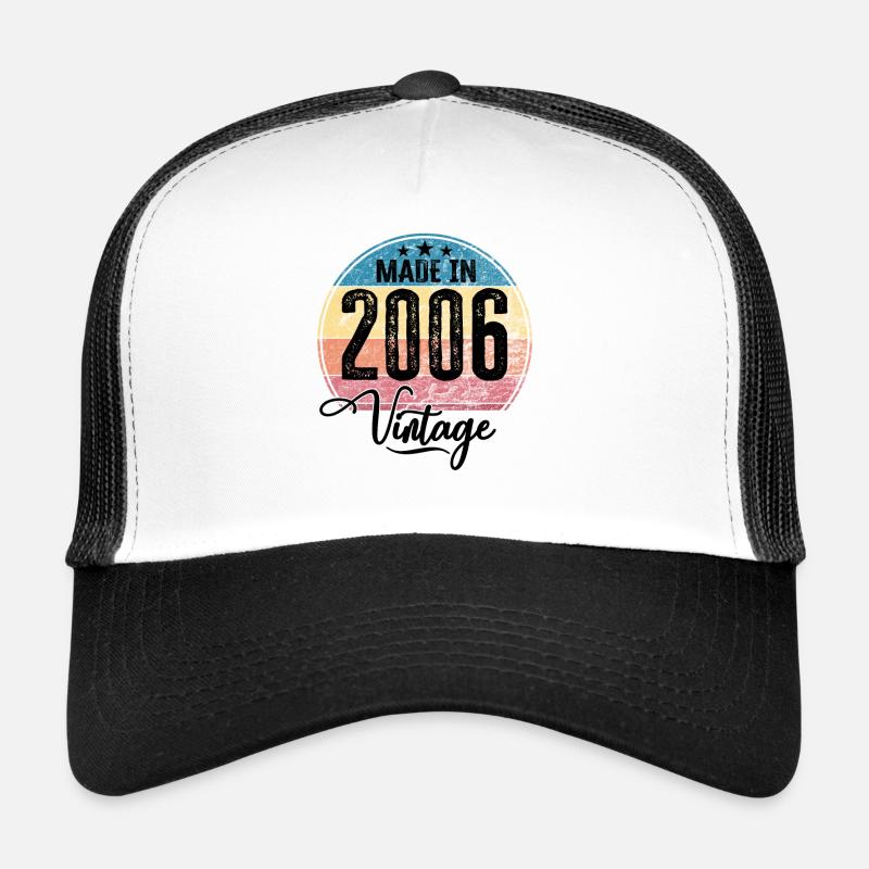 Millésime Fabriqué en 2006 Année de naissance 2006 Anniversaire Casquette trucker 