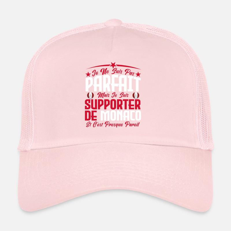 je ne suis pas parfait, supporteur de Monaco . Casquette trucker 