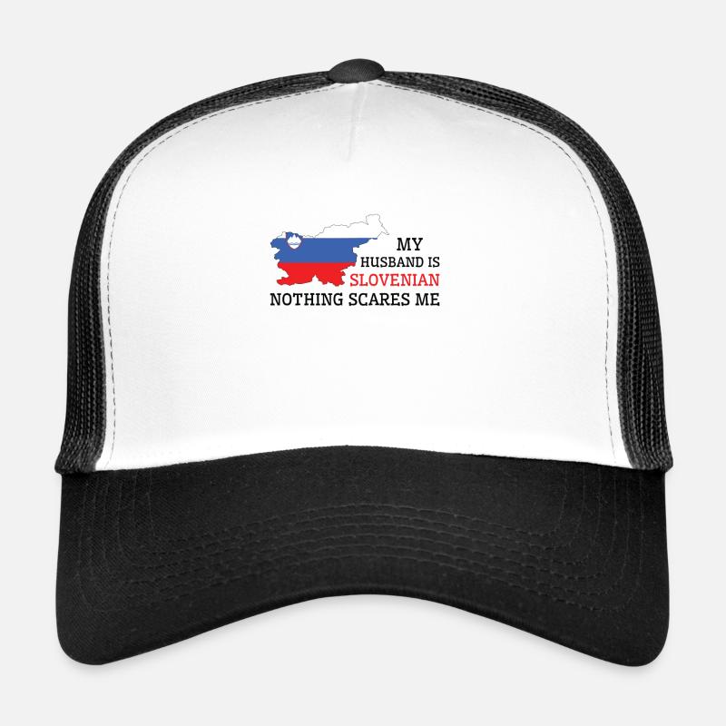 Nichts macht mir Angst Slowenischer Ehemann - Trucker Cap - Weiß/Schwarz