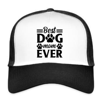 Best Dog Mom Ever - Cute Dog Lover Pet Dog Owner D - Trucker Cap - Weiß/Schwarz - Vorne