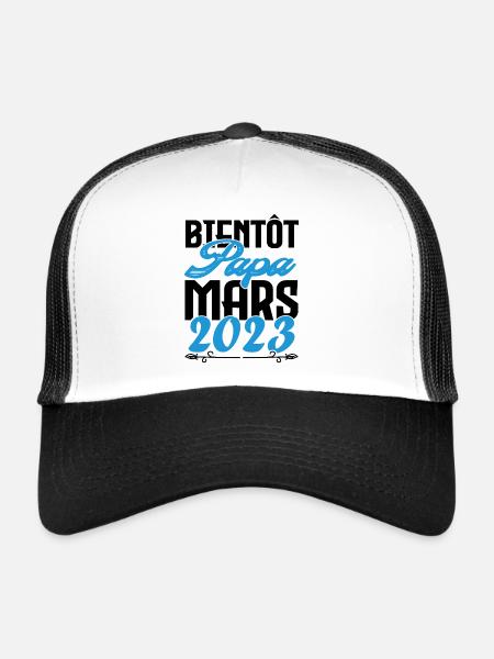 Cadeau Annonce grossesse. bientôt Papa Mars 2023. - Casquette trucker  - blanc/noir - Devant