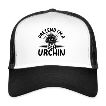 Cute Sea Urchin Lover - Pretend I'm A Sea Urchin - Trucker Cap - Weiß/Schwarz - Vorne