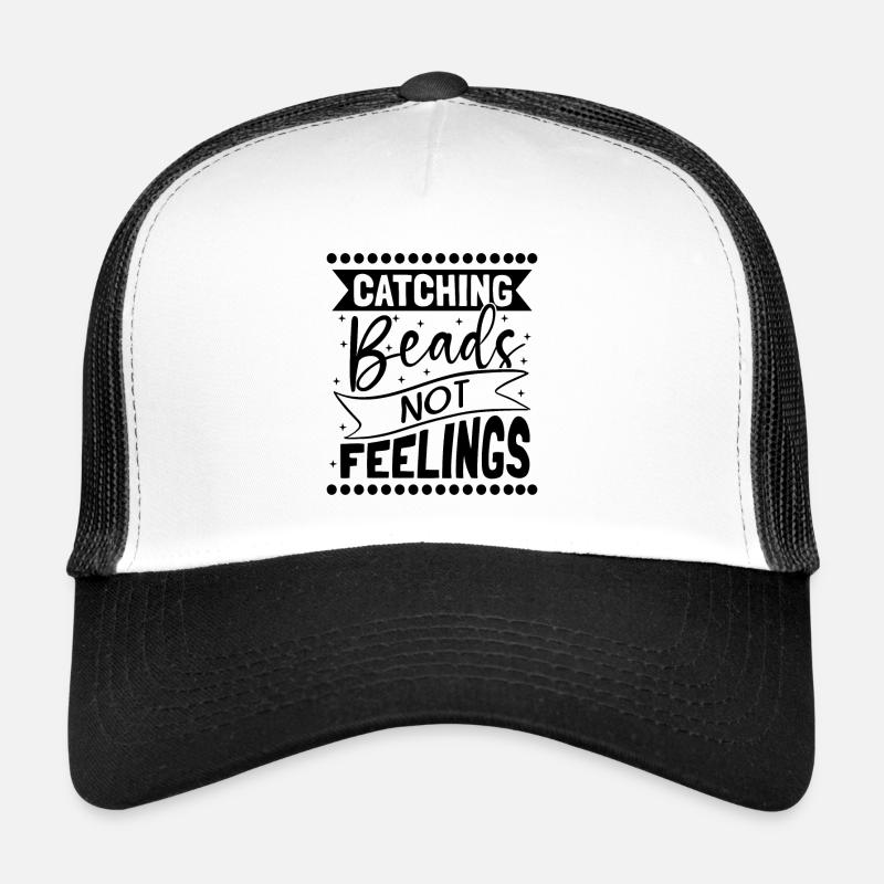 Catching Beads Not Beading Beadwork Jewelry Beader Trucker Cap