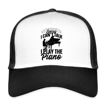 Pianist Piano Player - Sorry I Can't Talk I Play T - Trucker Cap - Weiß/Schwarz - Vorne