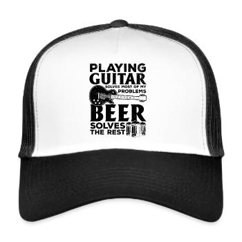 Playing Guitar Solves Most Of Problems Beer Solves - Trucker Cap - white/black - Front
