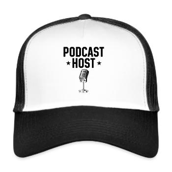 Podcast Host - Podcaster Podcasting Microphone Pod - Trucker Cap - white/black - Front