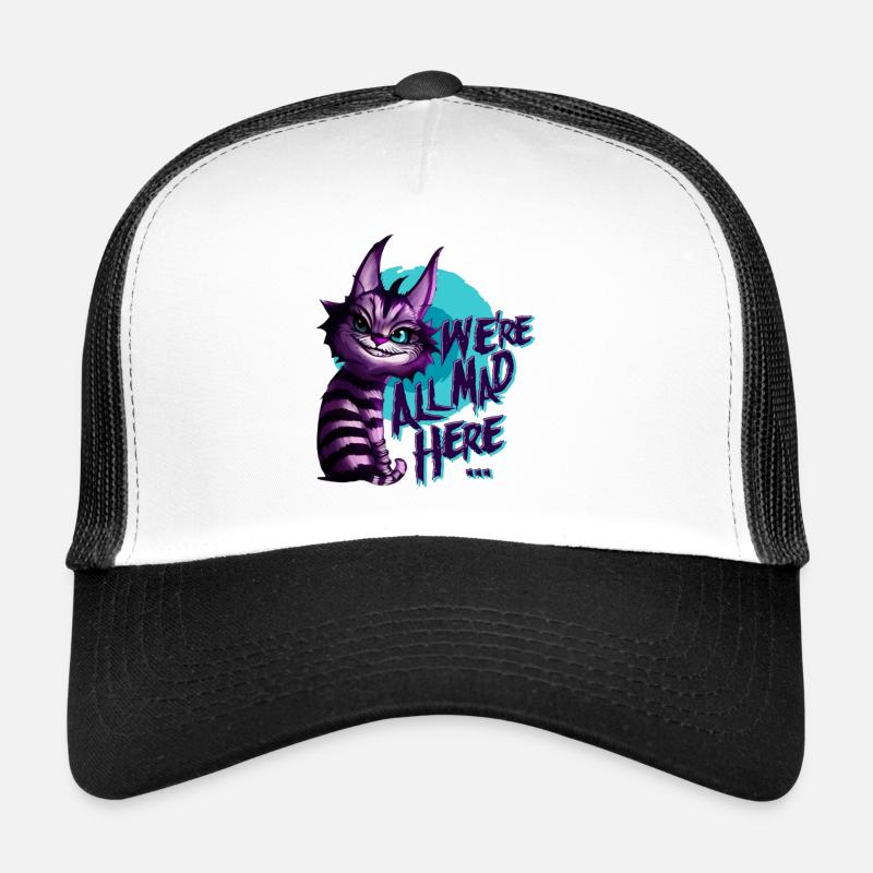 We're all mad here.. - Trucker Cap - Weiß/Schwarz