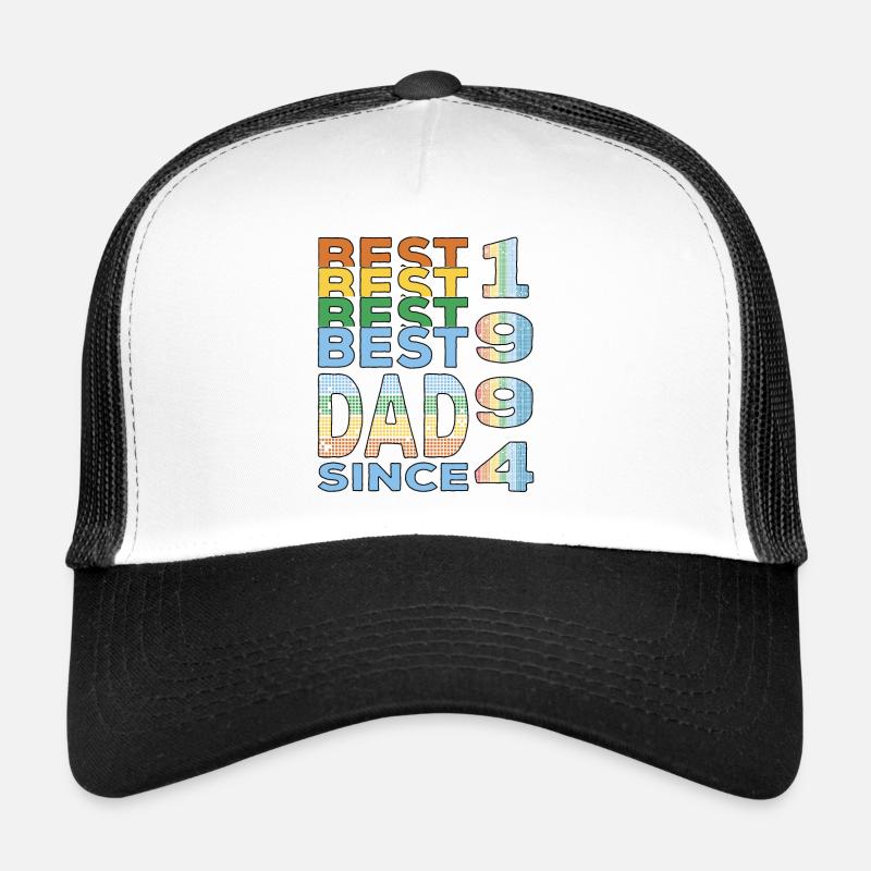 Best dad in the world since 1994 Father's Day Trucker Cap