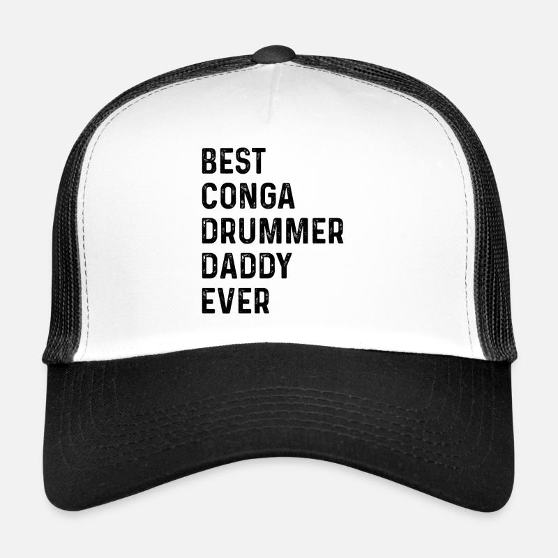 Meilleur batteur de Conga Daddy Ever - Conga Drummer Dadd Casquette trucker 