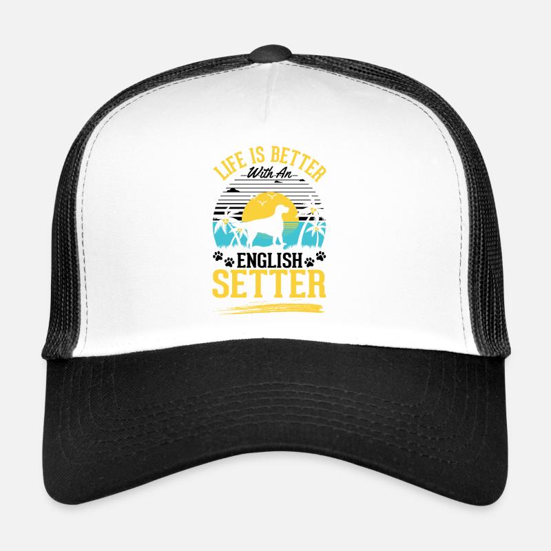 Das Leben ist besser mit English Setter Trucker Cap