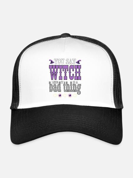 You say those things like that's a bad thing. - Trucker Cap - white/black - Front