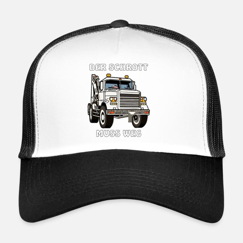 ABSCHLEPPWAGEN DER SCHROTT MUSS WEG Trucker Cap