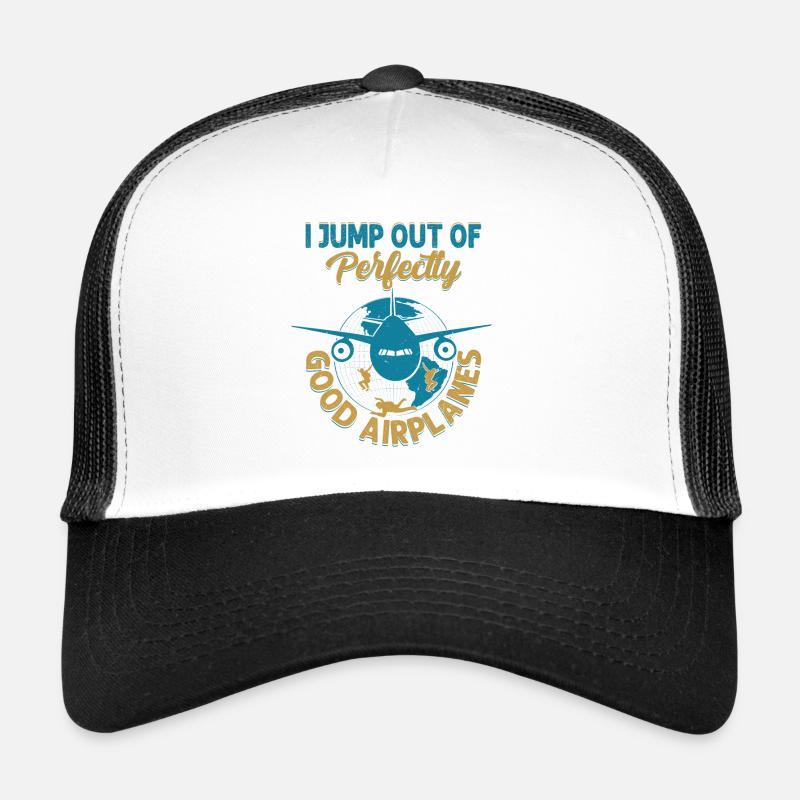 Je saute d’avions parfaitement bons parachutistes pa Casquette trucker 
