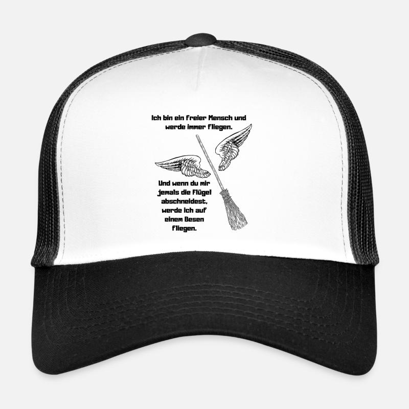I am a free person and will always fly. - Trucker Cap - white/black