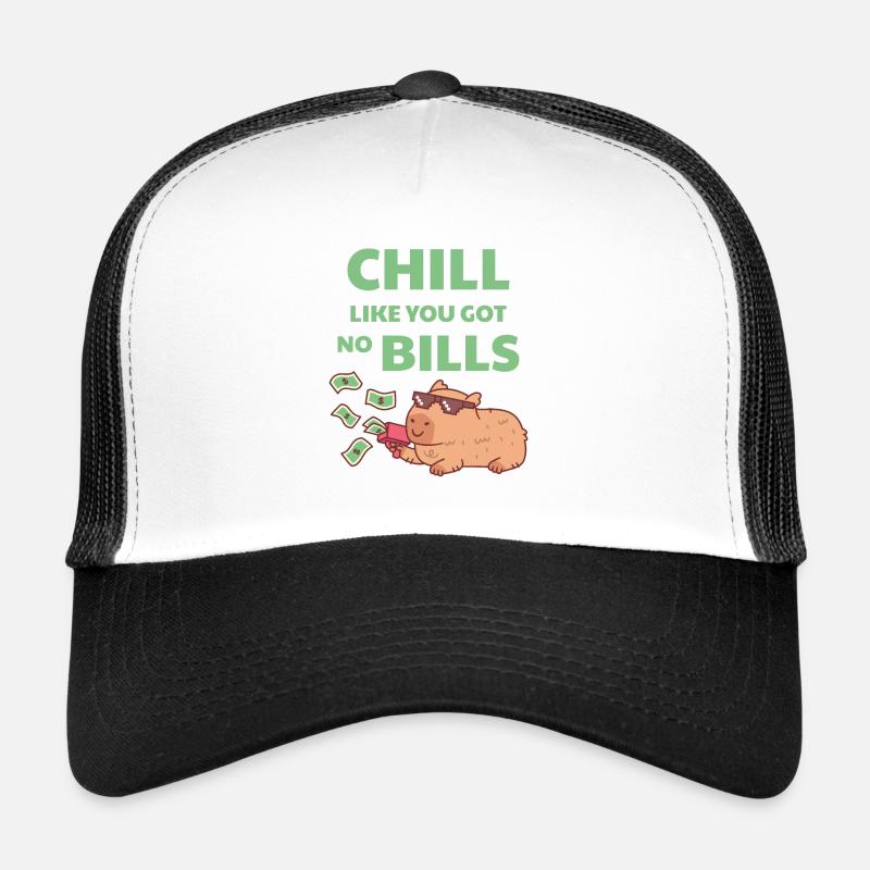 Chilling Capybara Chill comme si vous n’aviez pas de factures Casquette trucker 