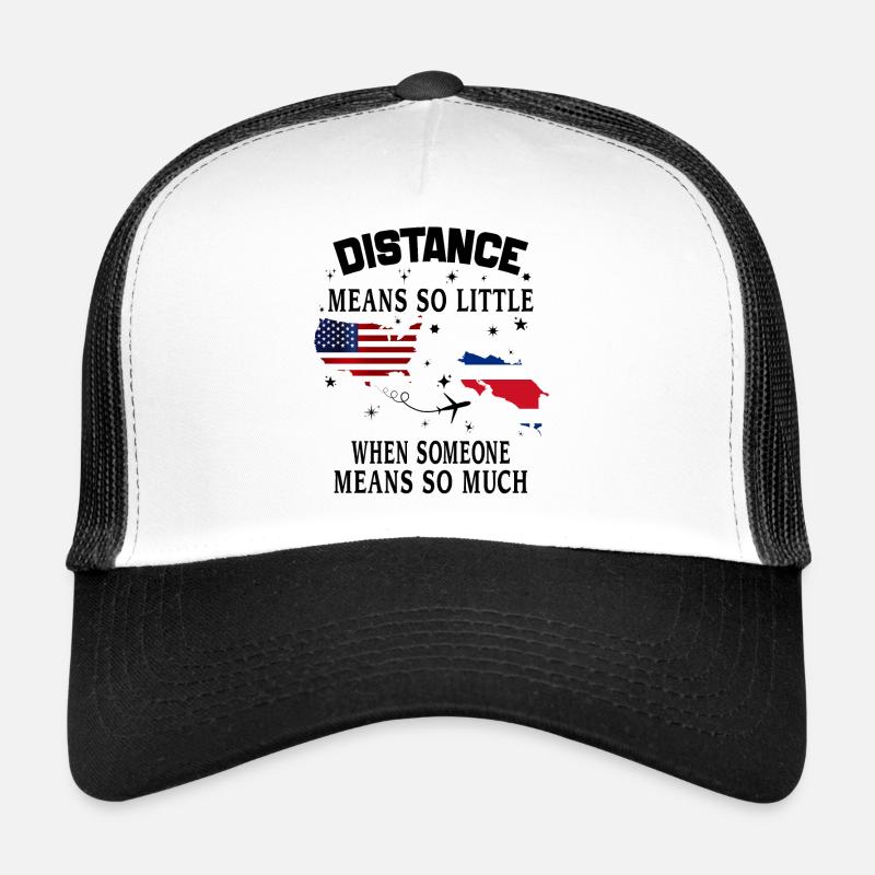 Distance Means So Little When Someone Means Much Casquette trucker 