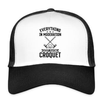 Croquet - Everything in moderation except playing - Trucker Cap - Weiß/Schwarz - Vorne
