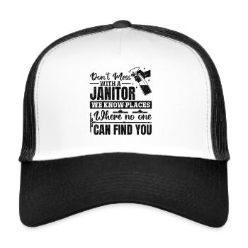 Funny Janitor - Don't Mess With A Janitor - Trucker Cap - white/black - Front