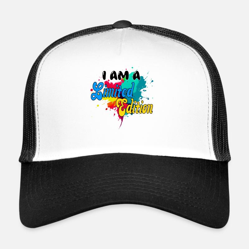 I AM A Limited Edition. unique, bunt, Fun, special Trucker Cap