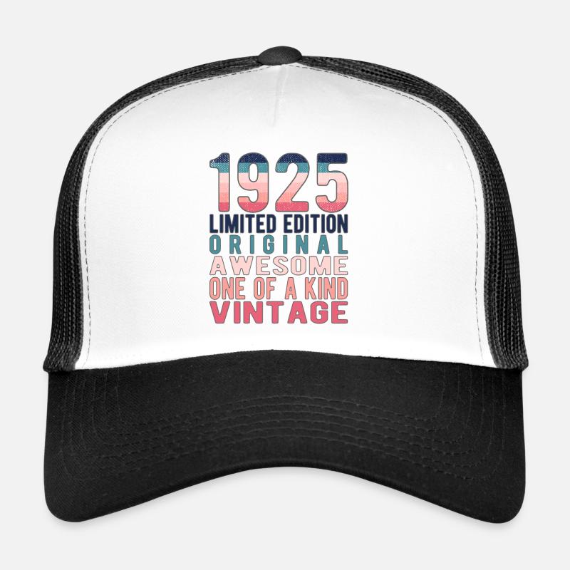 Limited Edition Since 1925 Birthday Vintage 1925 Trucker Cap