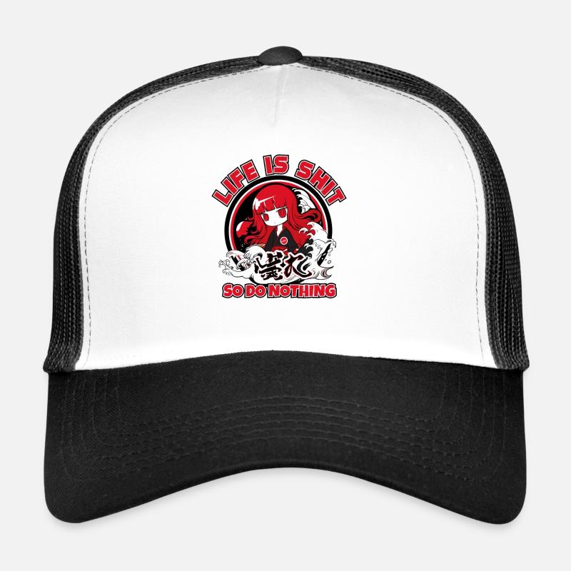 Sagesse : La vie est de la merde, alors ne faites rien Casquette trucker 