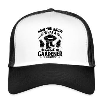 Gardening - Now you know what a great gardener loo - Trucker Cap - white/black - Front