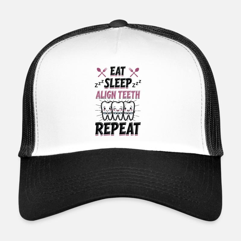 Eat Sleep Align Teeth Dentist Trucker Cap