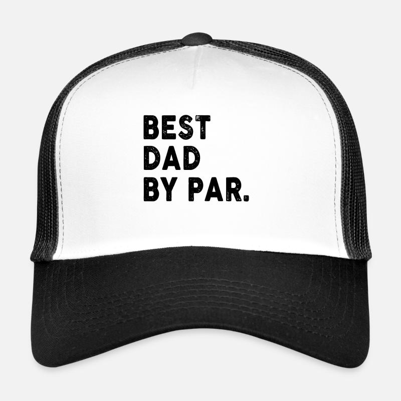Best Dad By Par Golfer Trucker Cap