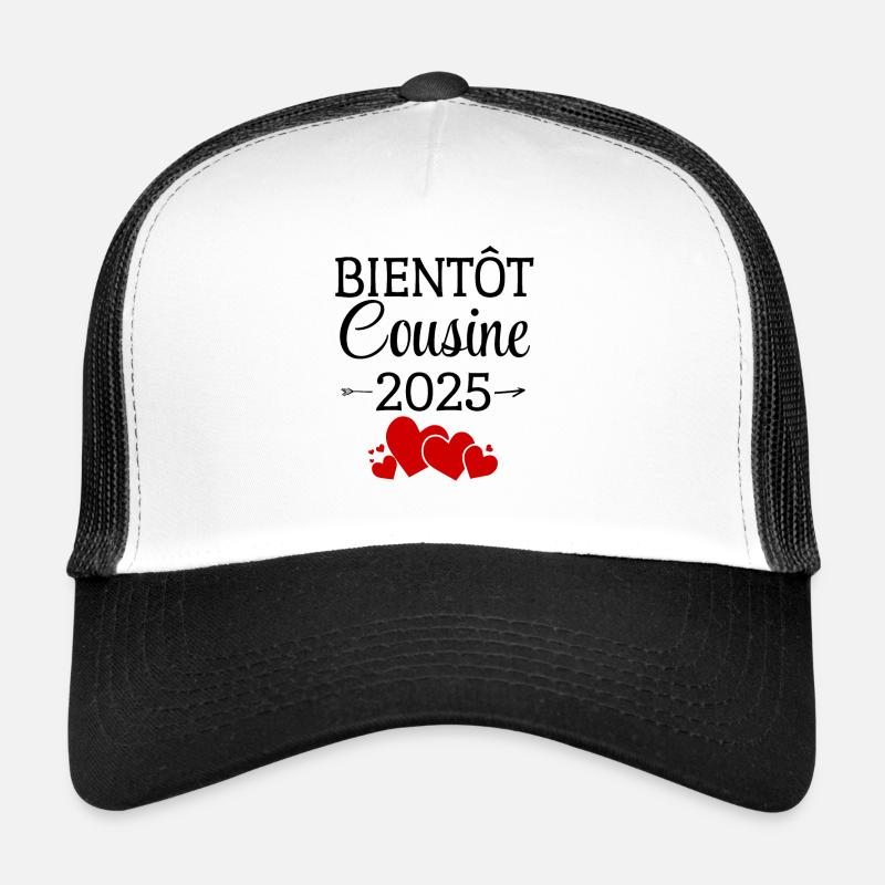 Bientôt Cousine 2025 Future Cousine Drole Annonce Casquette trucker 
