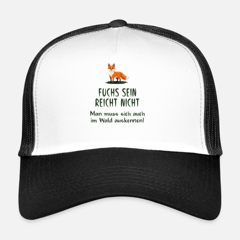 Fuchs sein reicht nicht Trucker Cap