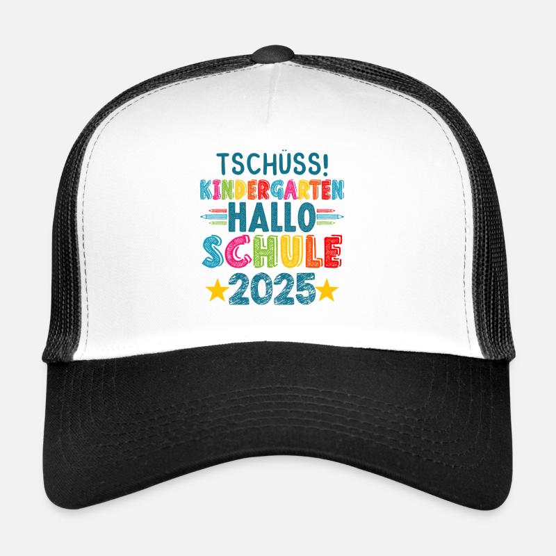 Tschüss Kindergarten Hallo Schule KitaAbsolve 2025 - Trucker Cap - Weiß/Schwarz