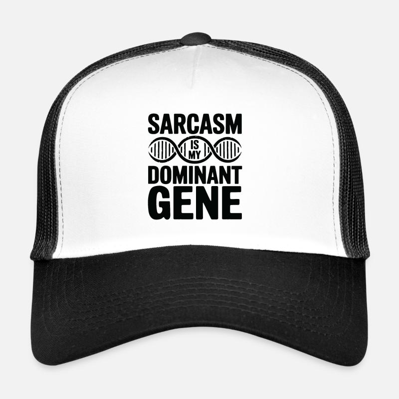 Sarcasm Genes DNA Genetics Trucker Cap