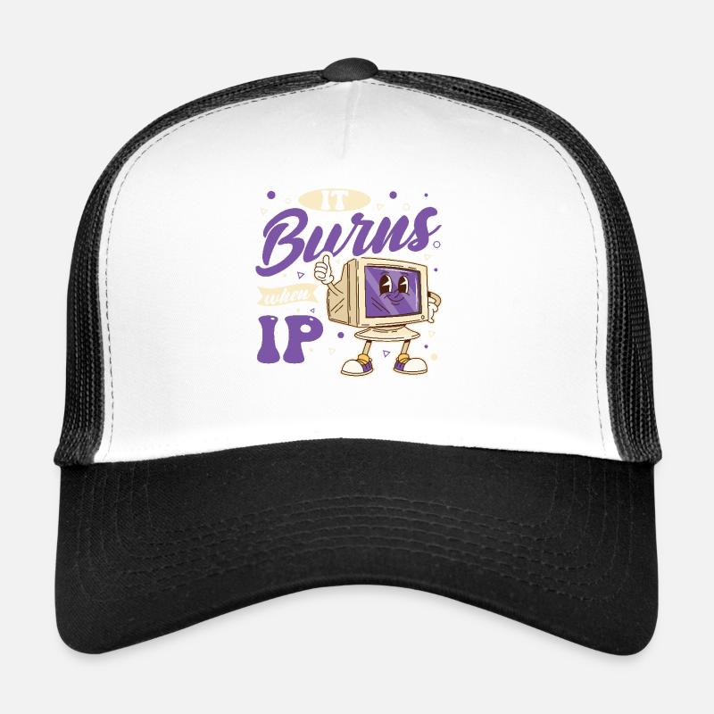 Funny saying "It Burns when I Pee"! Trucker Cap