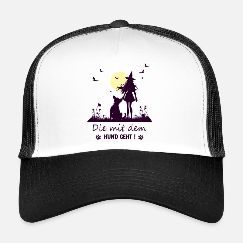 Witch who walks with the dog! Trucker Cap