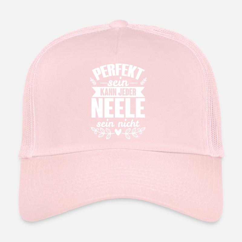Neele - Perfekt Sein Kann Jeder Neele Sein Nicht Trucker Cap