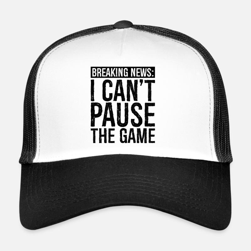 Breaking news Je n’arrive pas à casser le jeu Casquette trucker 