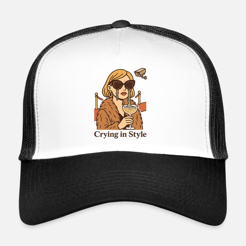 Crying in Style – Weinen mit Stil Trucker Cap