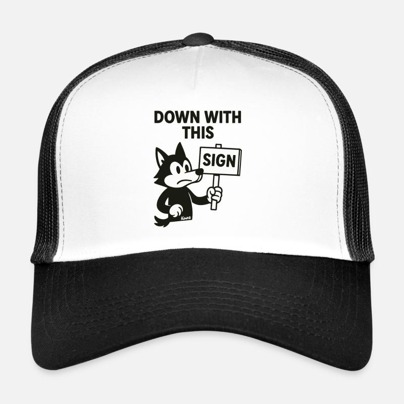 Protest Wolf : À bas cette pancarte Casquette trucker 