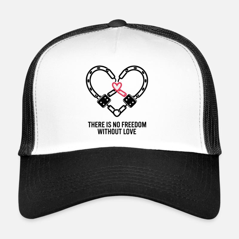 IL N’Y A PAS DE LIBERTÉ SANS AMOUR Casquette trucker 