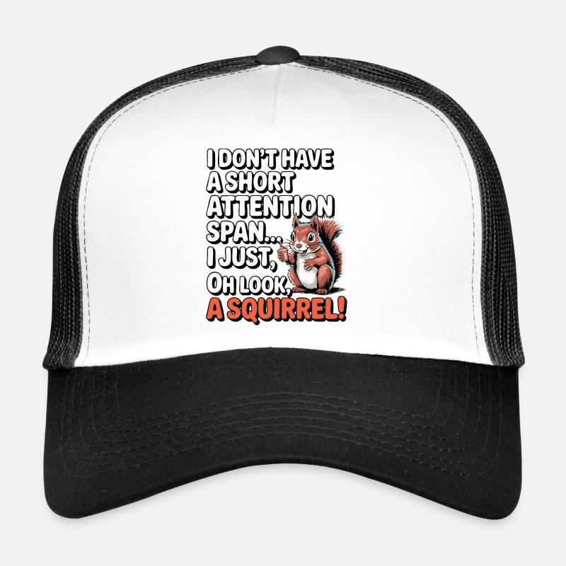 ADHS? Oh schau, ein Eichhörnchen! - Trucker Cap - Weiß/Schwarz