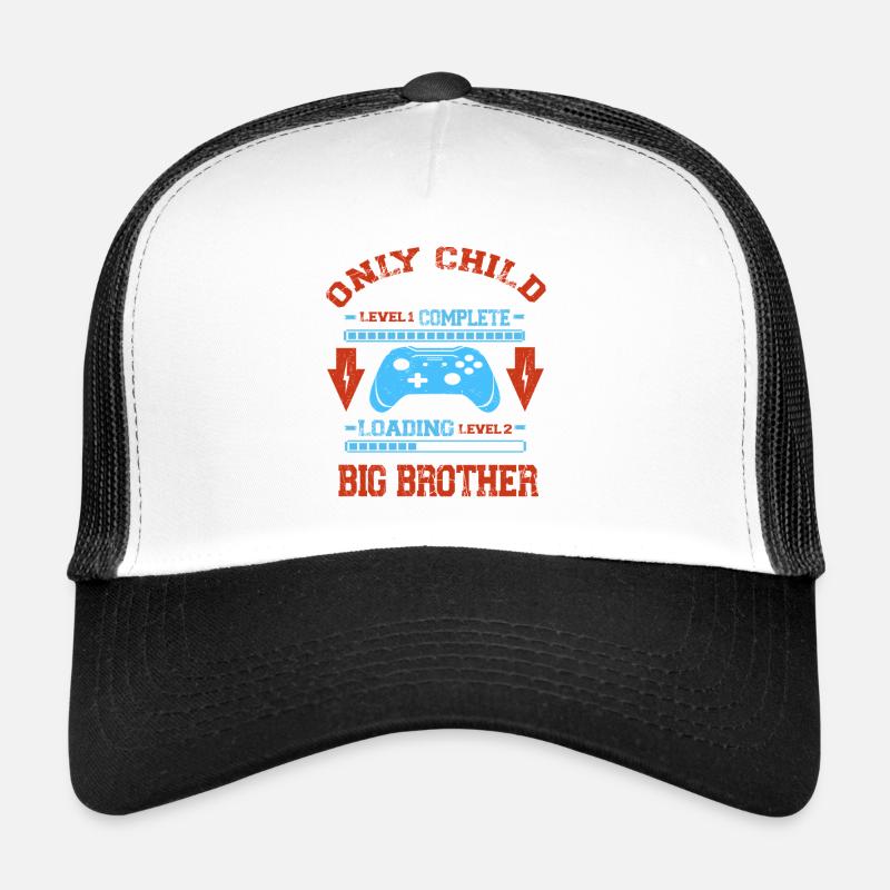Only Child Level Complete - Laoding Level Big Trucker Cap