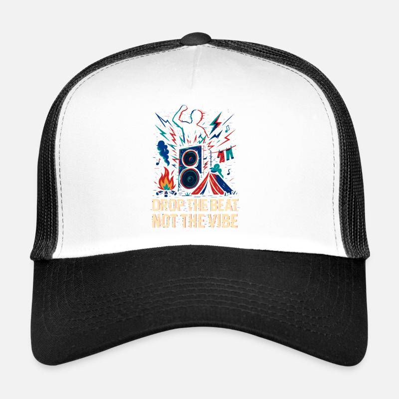 Laisser tomber le rythme, pas l’ambiance Casquette trucker 