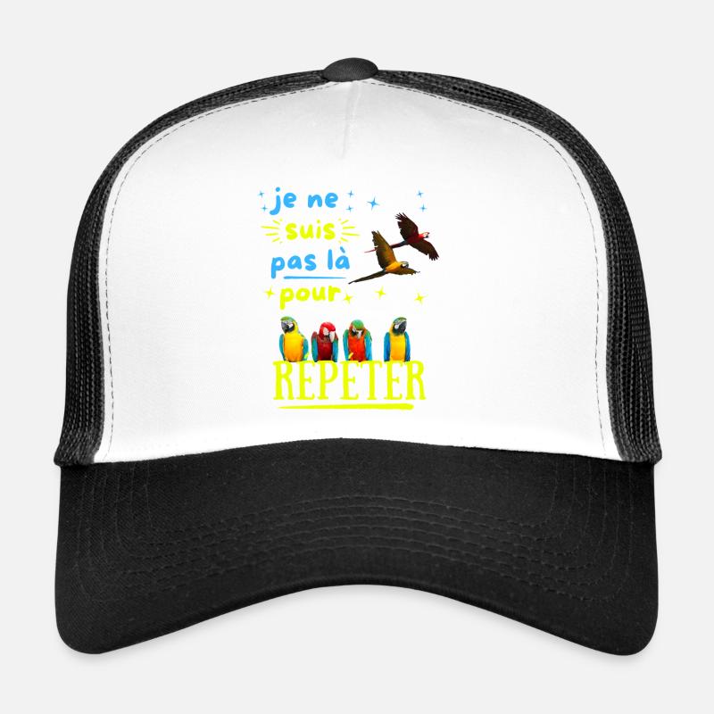 Ne Me Forcez Pas à Répéter Casquette trucker 