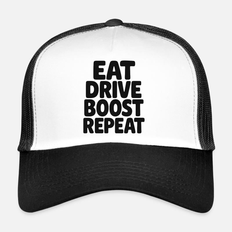 Eat Drive Boost Repeat Trucker Cap