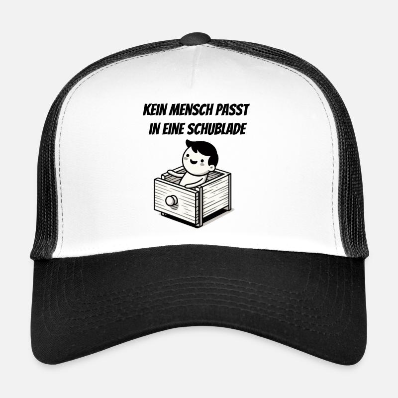 Kein Mensch passt in einer Schublade Trucker Cap