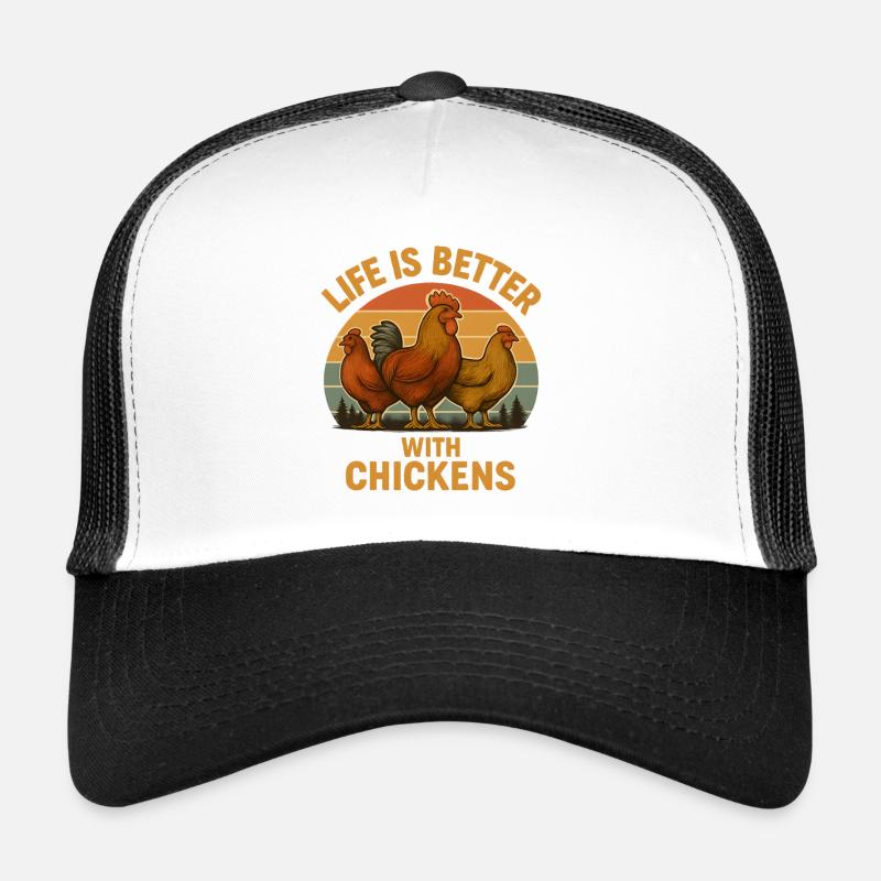 Life is better with Chicken – Funny Retro Chickens Trucker Cap