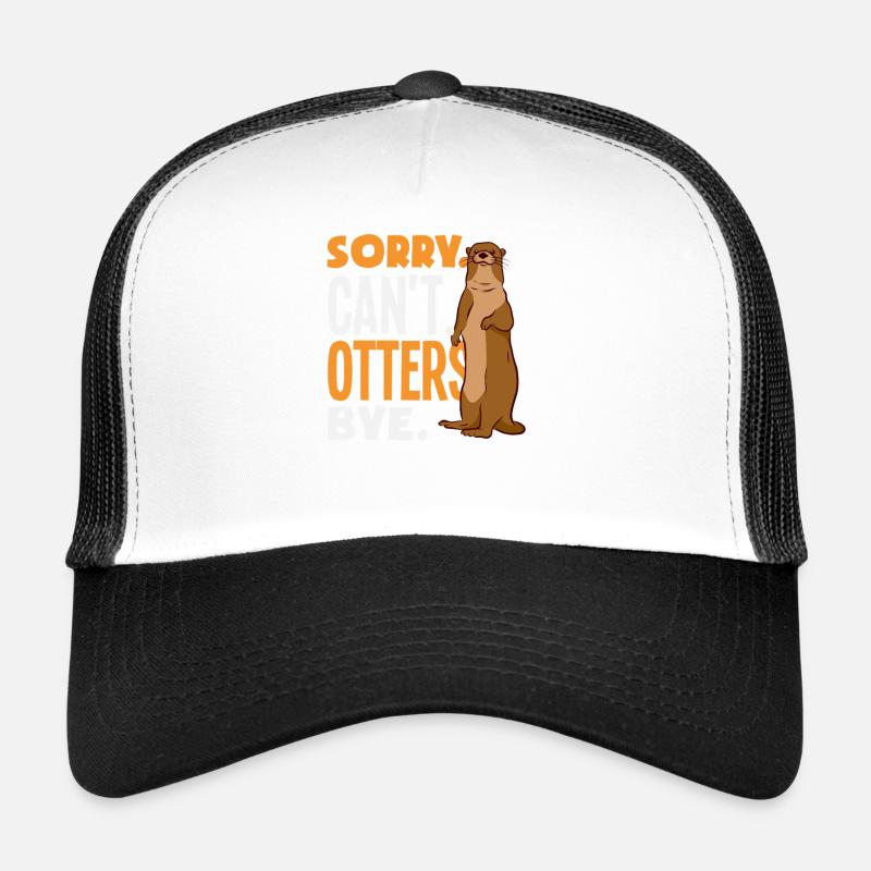 Sea Otter Sorry Can't Bye Trucker Cap